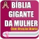 Bíblia Letra Gigante da Mulher icon