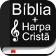 Bíblia e Harpa Cristã