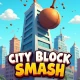 City Block Smash