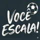 Você Escala! - Monte seu Time