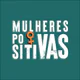 Mulheres Positivas