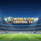 World Cup Central TV