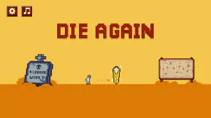 Die Again: Troll Game Ever screenshot