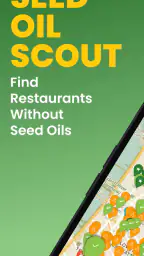Seed Oil Scout: Healthy Dining 1