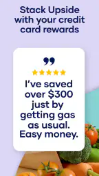 Upside: Cash Back - Gas & Food 7