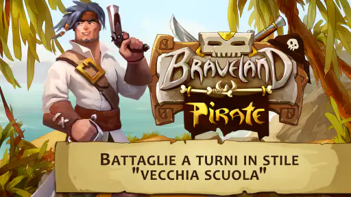 Braveland Pirate 6