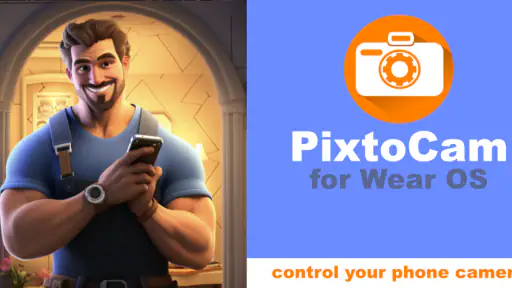 PixtoCam for Wear OS 4