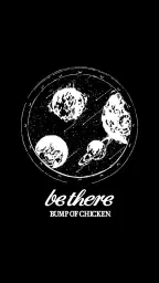 be there-BUMP OF CHICKEN 1