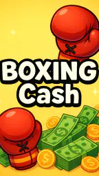 Boxing Cash - お金を稼ぐ 1