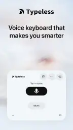 Typeless: AI Voice Keyboard 1