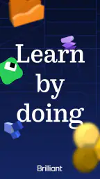 Brilliant: Learn by doing 1