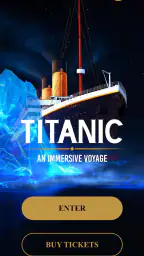 Titanic: an immersive voyage 1