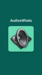 AudiosWhats 1
