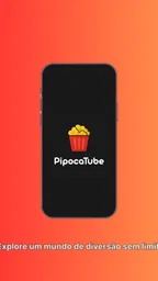 PipocaTube - Filmes e Séries 1