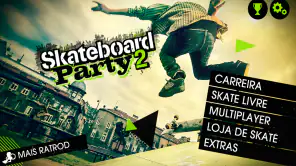 Skateboard Party 2 screenshot