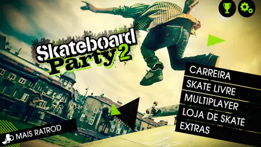 Skateboard Party 2 2