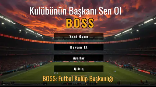 BOSS: Futbol Kulüp Başkanlığı 1