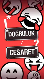 Doğruluk Cesaretlik? 18+ Oyun 1